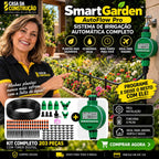 SmartGarden™ AutoFlow Pro | Sistema Inteligente Completo de Irrigação Automática
